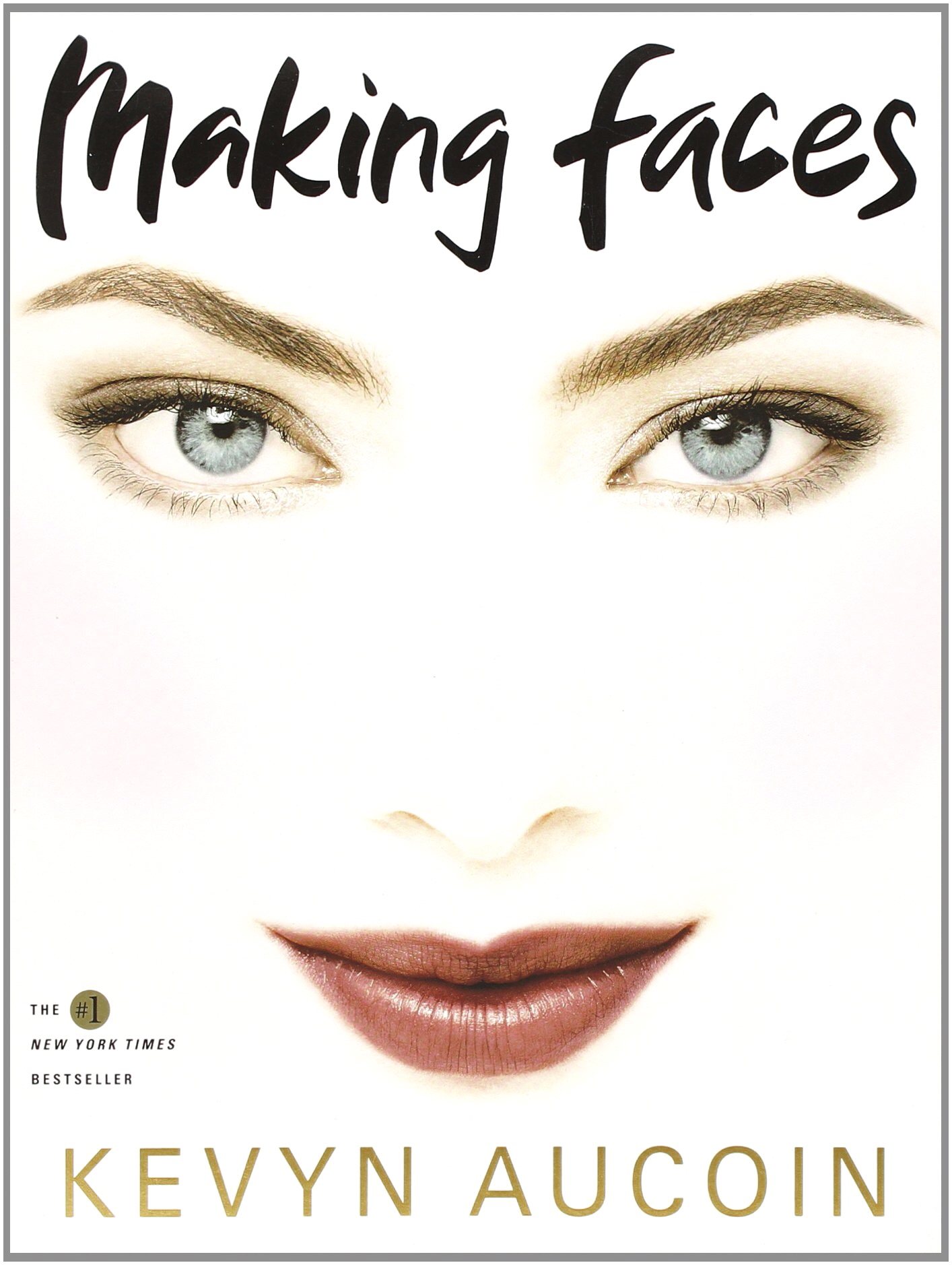 making faces by kevyn aucoin is one of my favorite books for national book lovers day